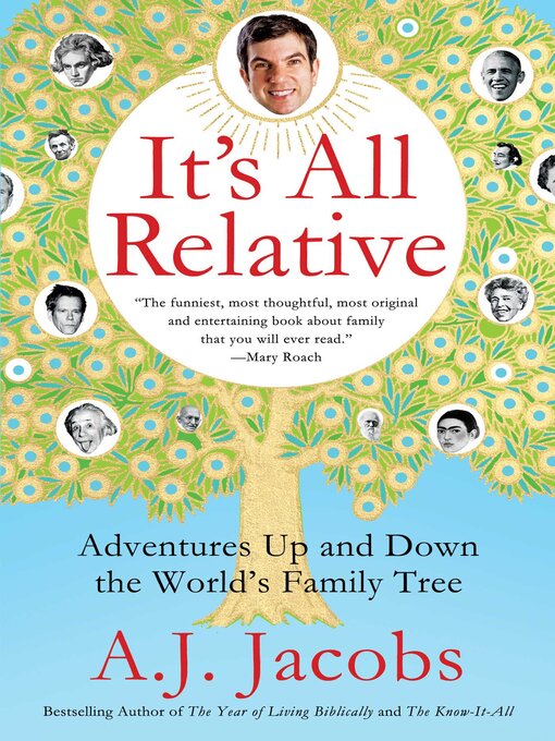 Title details for It's All Relative by A. J.  Jacobs - Wait list